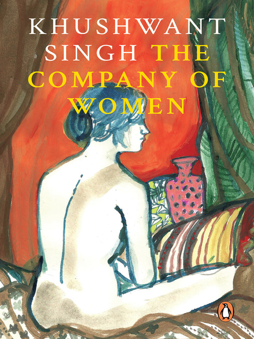 Title details for The Company of Women by Khushwant Singh - Available